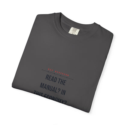 Read The Manual? In This Economy? — Graphite