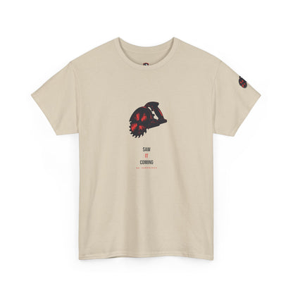 Saw It Coming — Heavyweight Tee — Tool Army