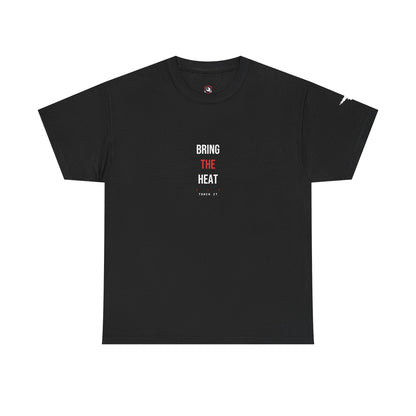 Bring The Heat — Heavyweight Tee — Tool Army