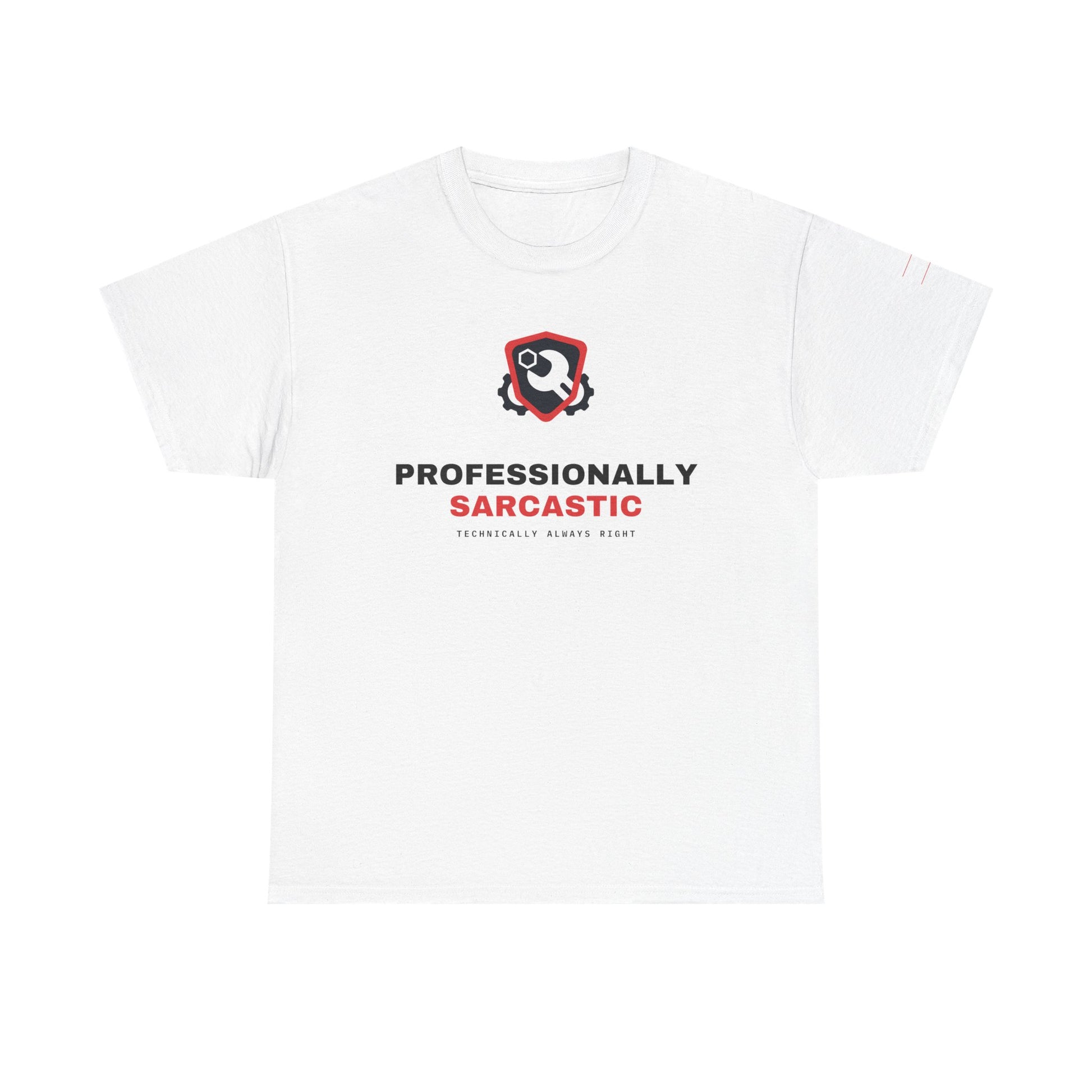 Professionally Sarcastic — White