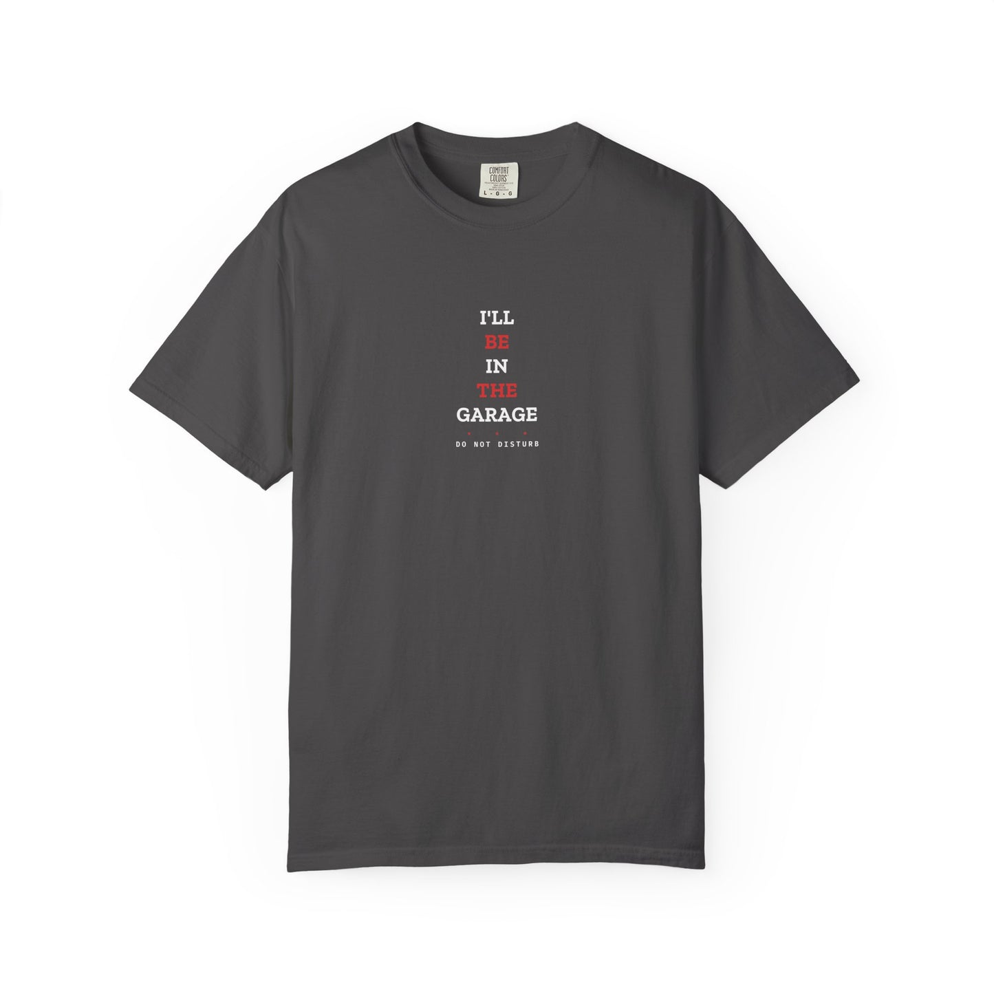 I'll Be In The Garage — Graphite