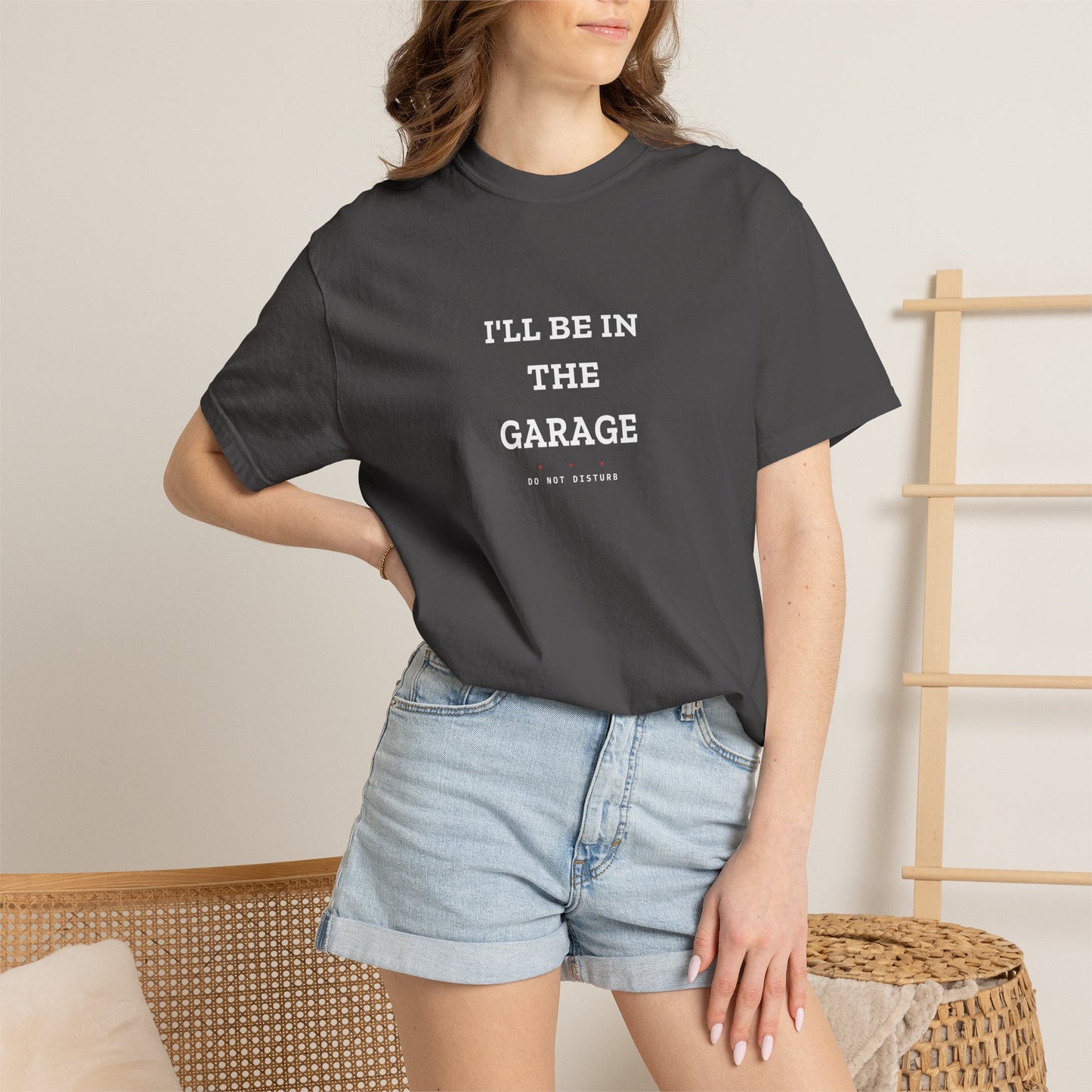 I'll Be In The Garage — Heavyweight Tee — Tool Army