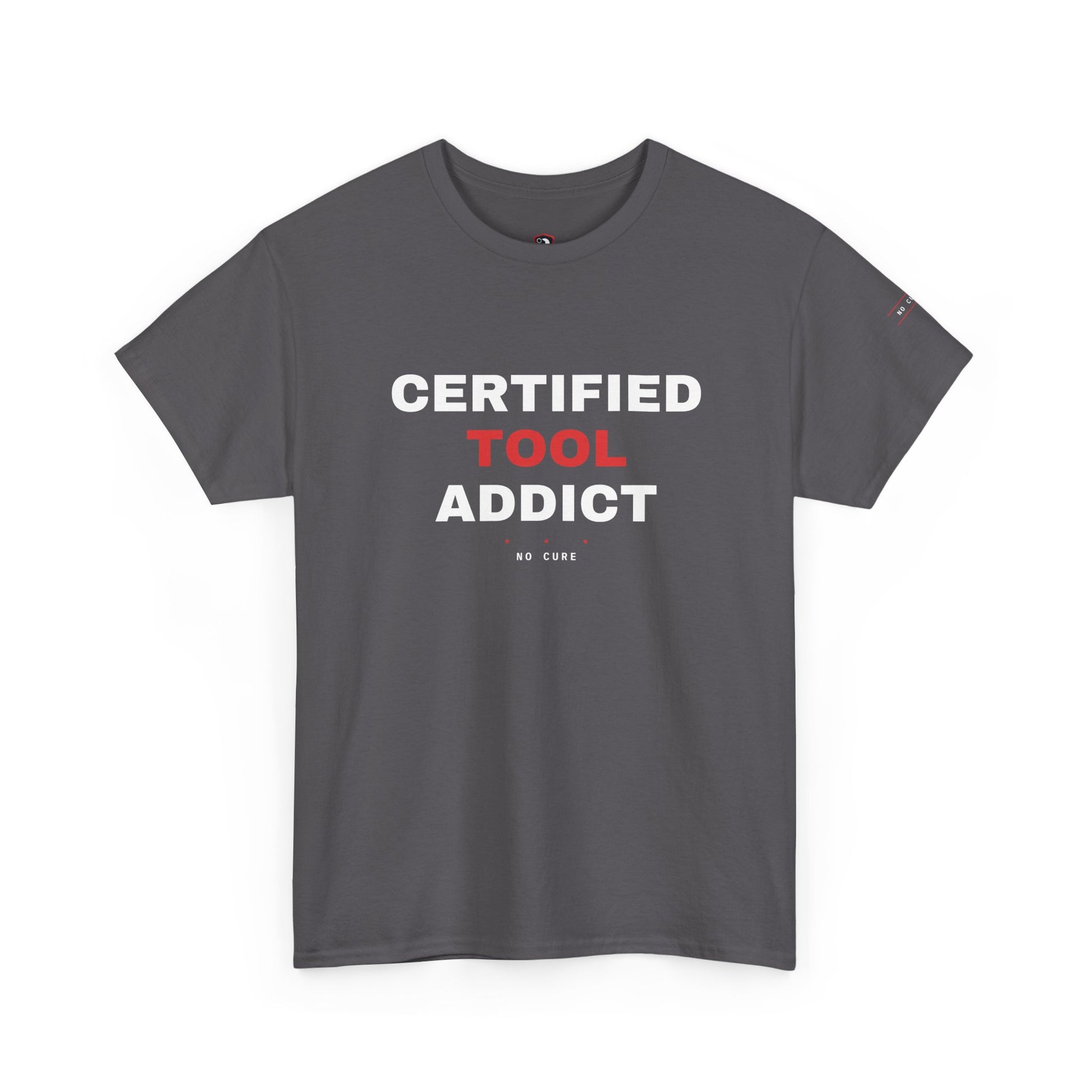 Certified Tool Addict — Charcoal
