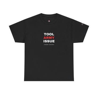 Tool Army Issue — Heavyweight Tee — Tool Army