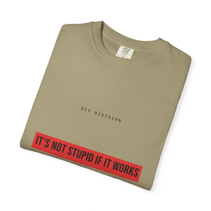 It's Not Stupid If It Works — Khaki