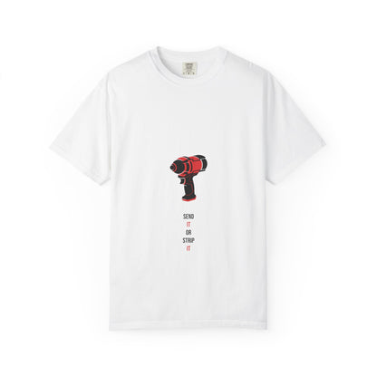 Send It Or Strip It — White