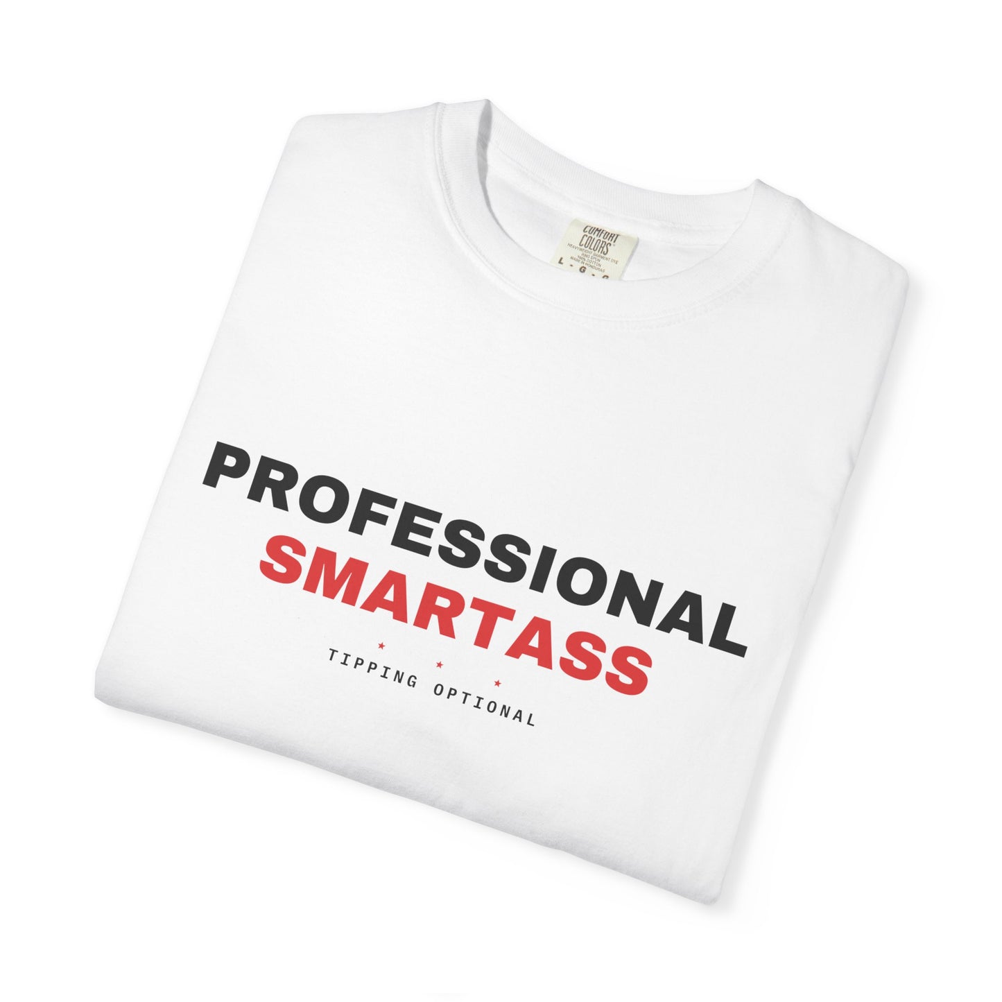 Professional Smartass — White