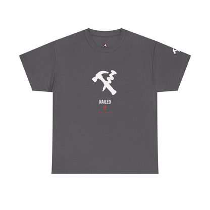 Nailed It — Heavyweight Tee — Tool Army