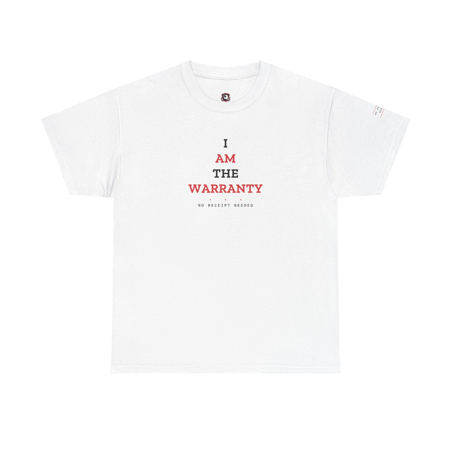I Am The Warranty — White