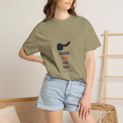 Measure Once, Cuss Twice — Heavyweight Tee — Tool Army