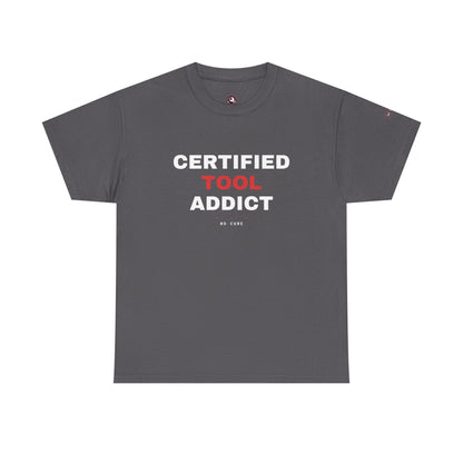 Certified Tool Addict — Charcoal