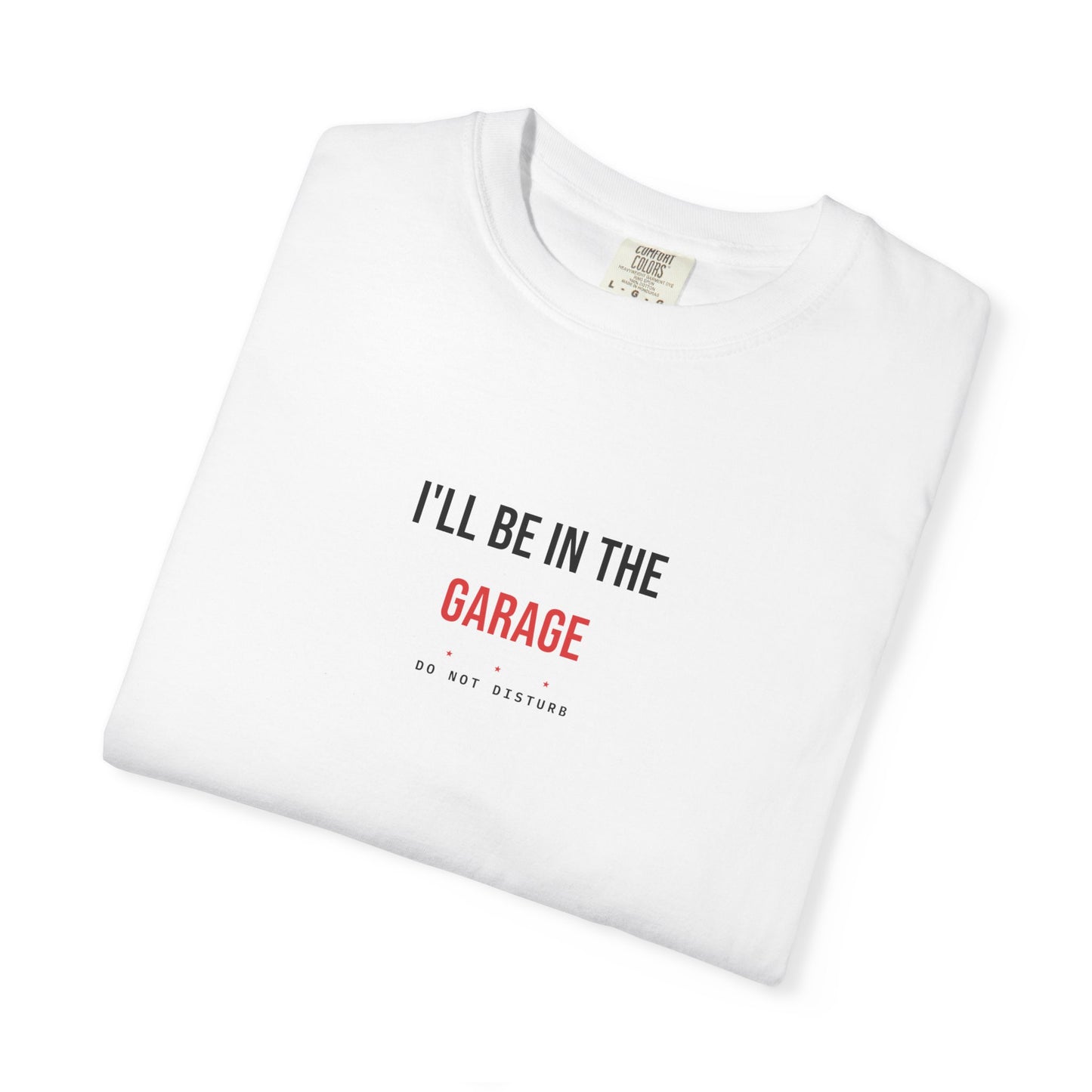 I'll Be In The Garage — White