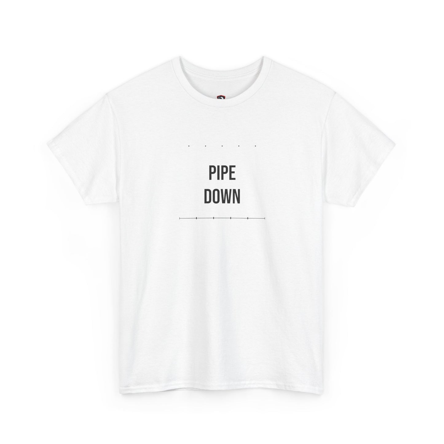 Pipe Down — White