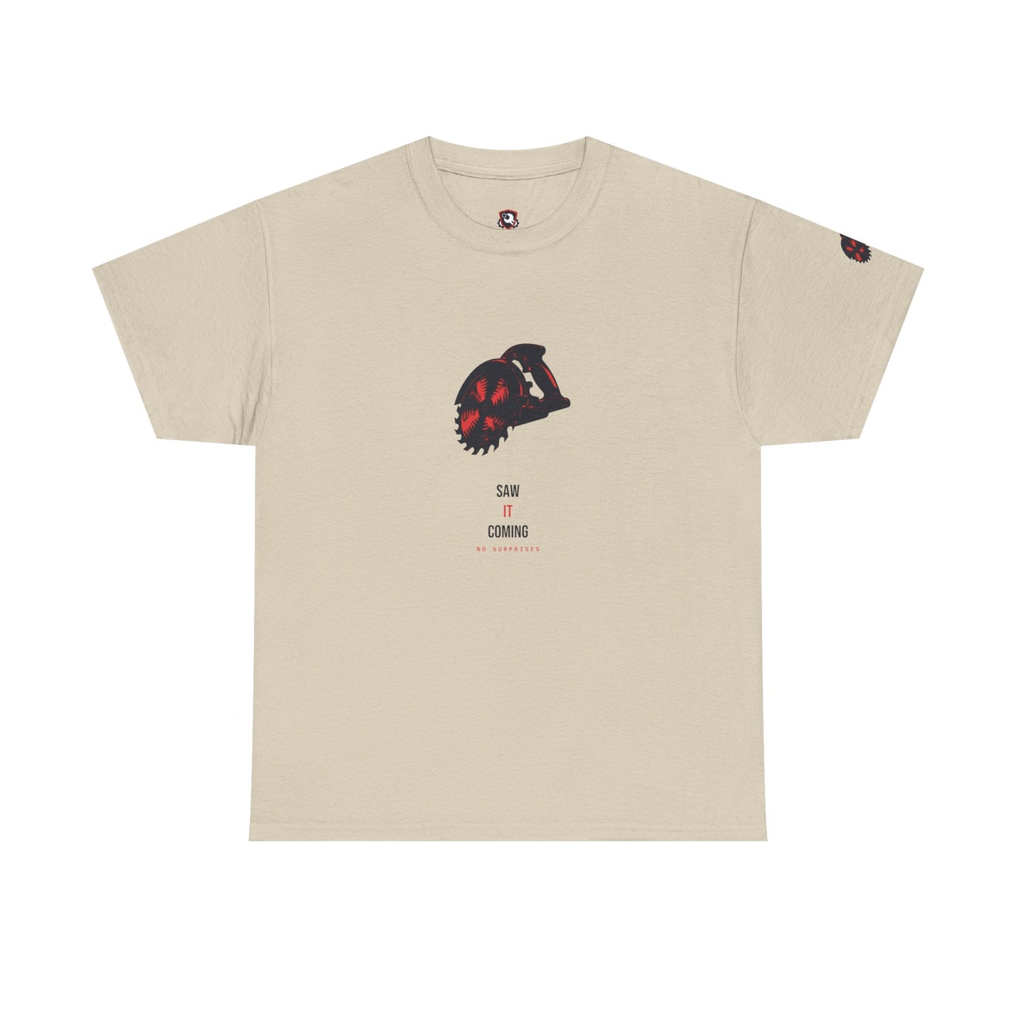 Saw It Coming — Heavyweight Tee — Tool Army