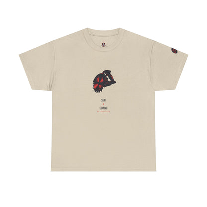 Saw It Coming — Heavyweight Tee — Tool Army
