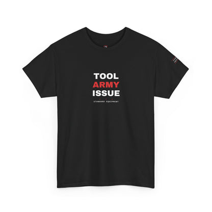 Tool Army Issue — Heavyweight Tee — Tool Army