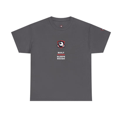 Built Tough Sleeps Rough — Heavyweight Tee — Tool Army