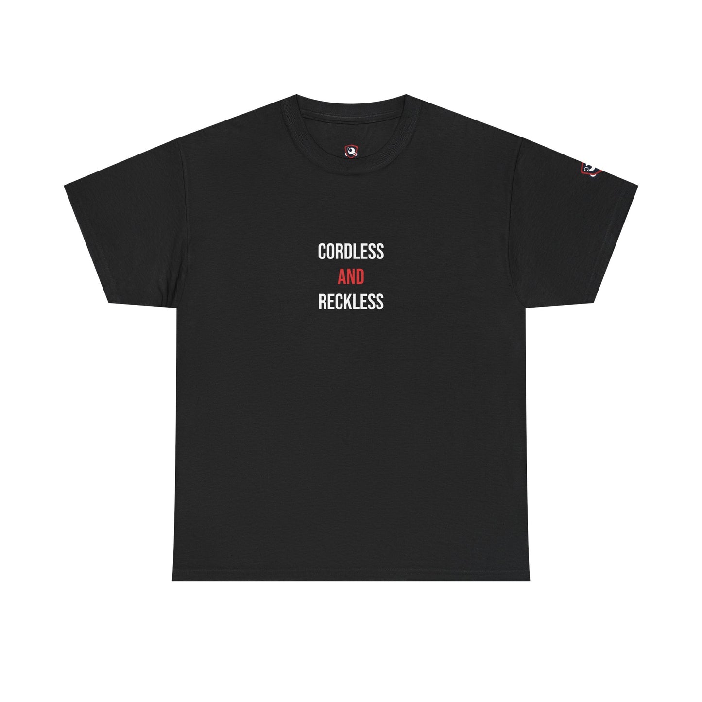 Cordless And Reckless — Heavyweight Tee — Tool Army
