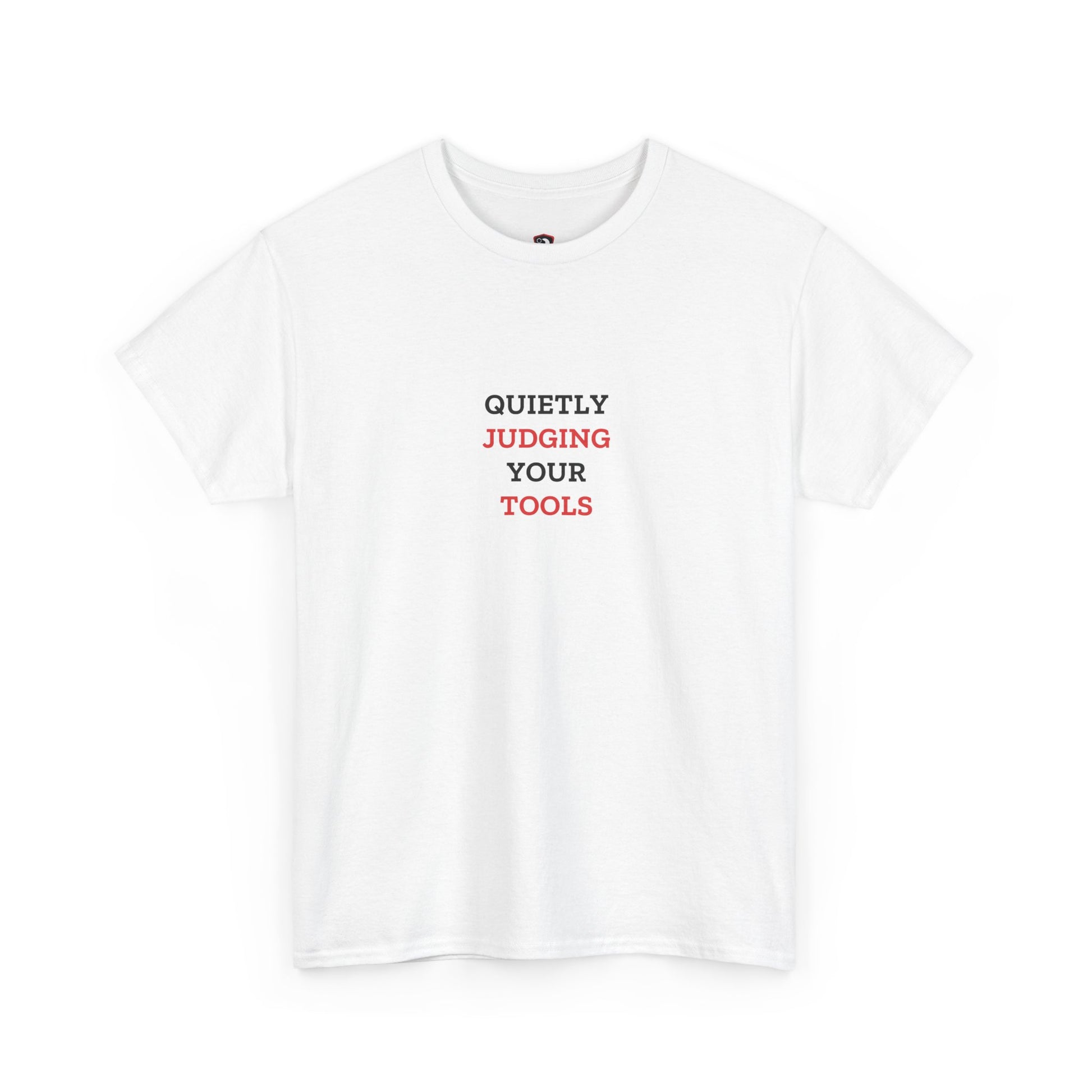 Quietly Judging Your Tools — White