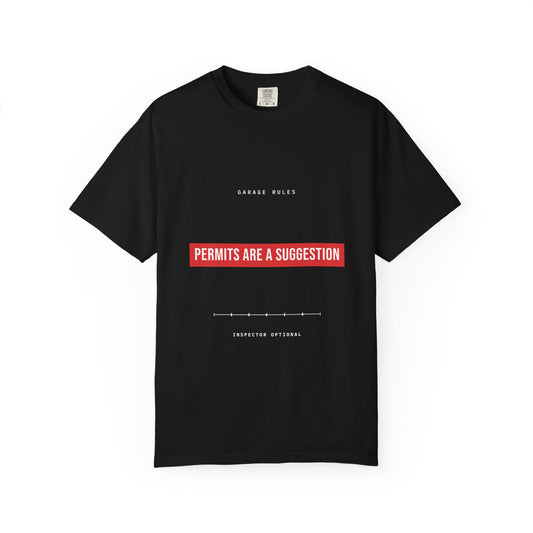 Permits Are A Suggestion — Heavyweight Tee — Tool Army