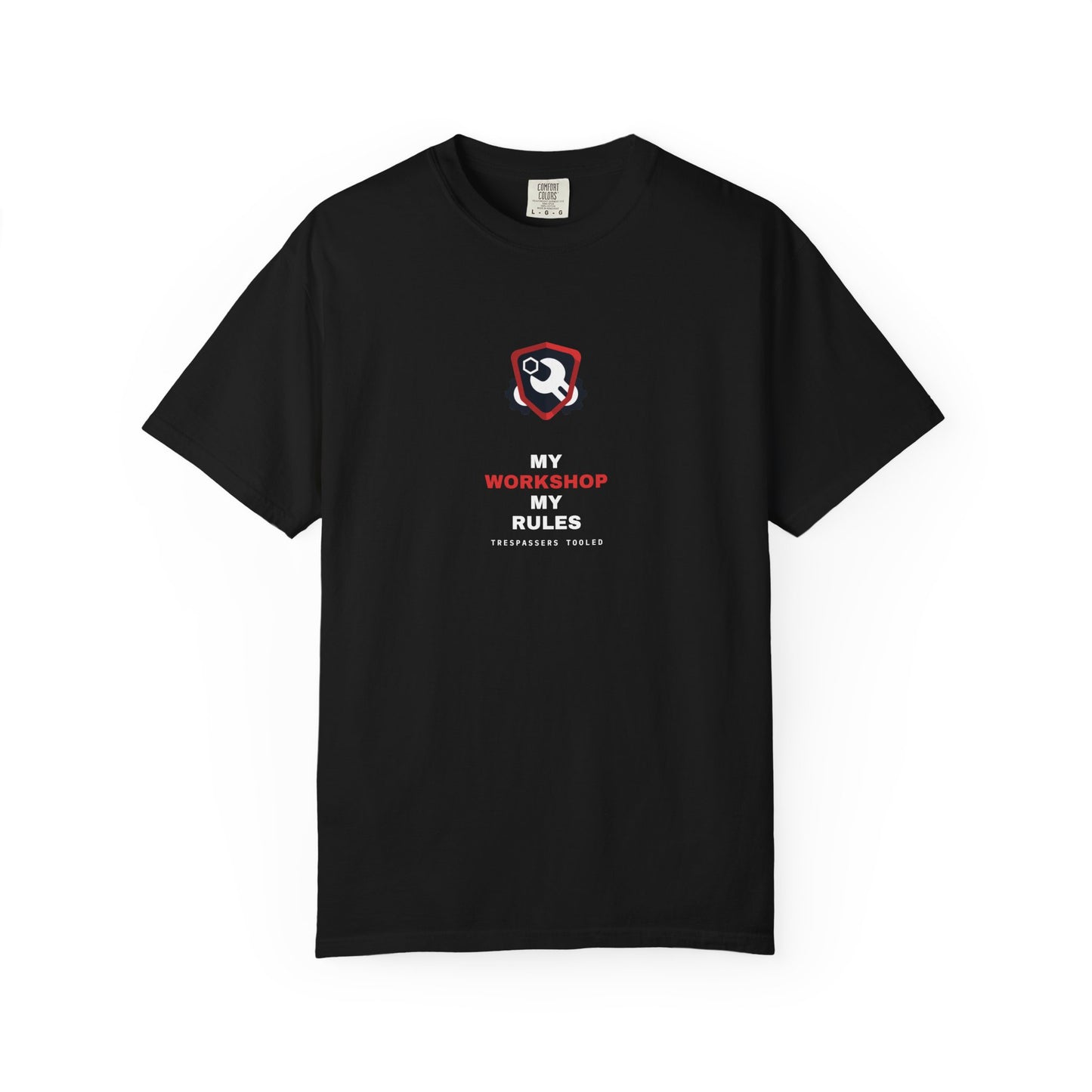My Workshop My Rules — Heavyweight Tee — Tool Army