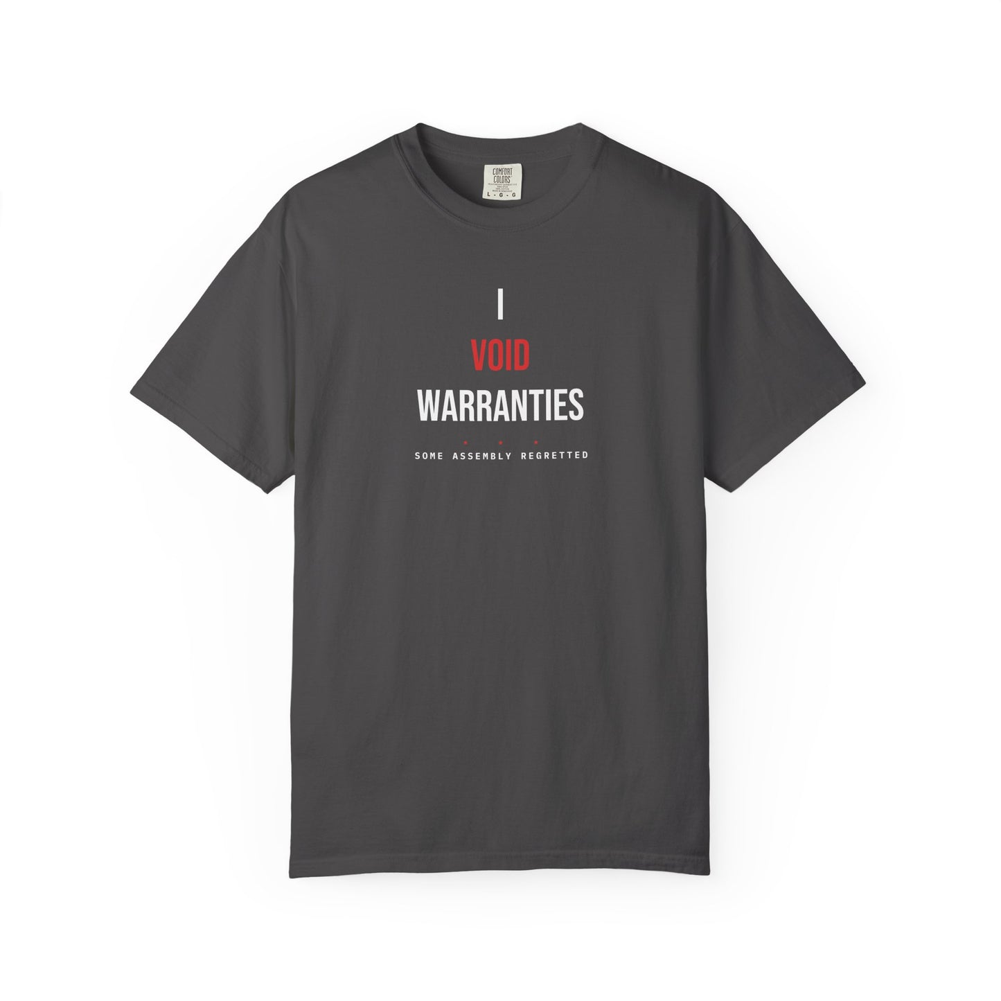 I Void Warranties — Charcoal