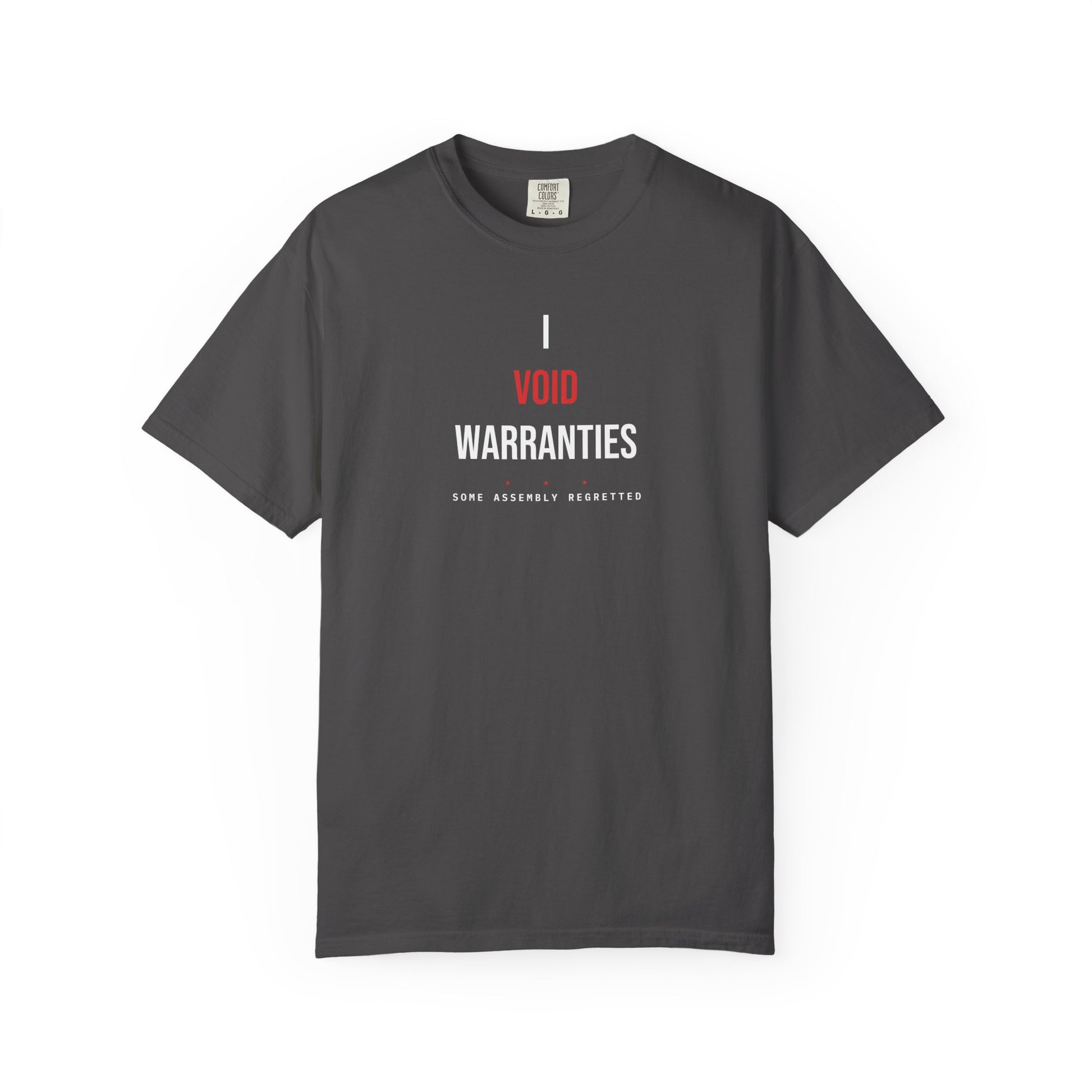 I Void Warranties — Charcoal