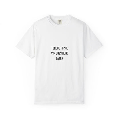 Torque First, Ask Questions Later — White