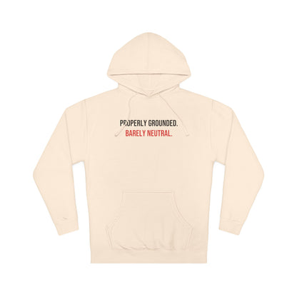 Properly Grounded. Barely Neutral. — Bone