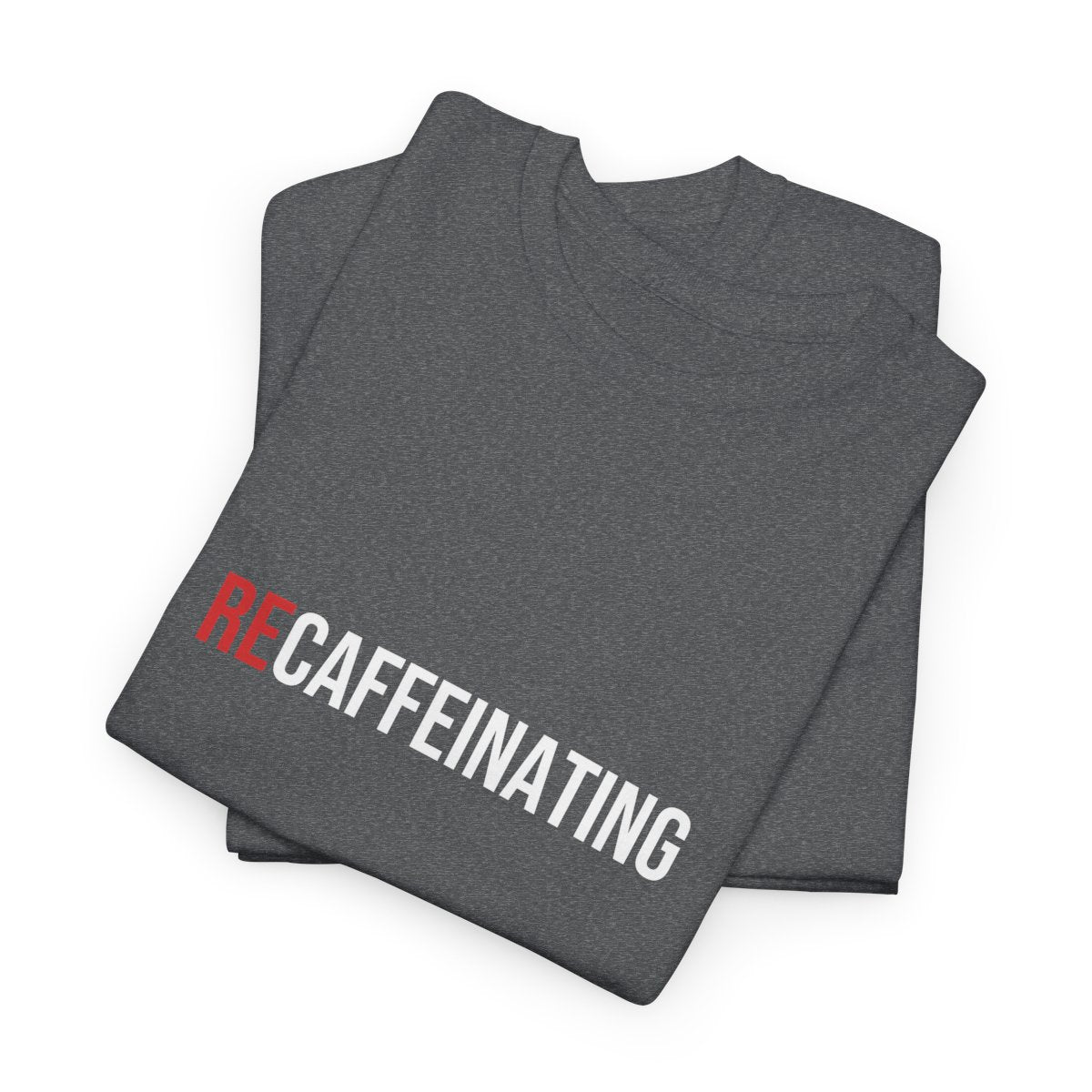 Recaffeinating — Graphite Heather